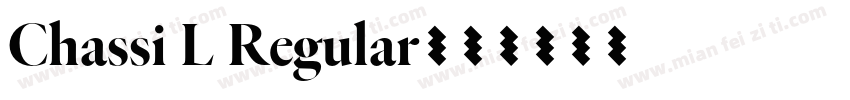 Chassi L Regular字体转换